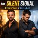 Split image with a confident man smiling on the left, a woman in the background, and the same man looking down on the right. Text reads "The Silent Signal: Irresistible or Invisible?"