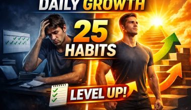 Split image: left shows a tired man at a desk with disorganized papers; right shows a confident man climbing stairs toward a bright sun. Text: "Daily Growth: 25 Habits, Level Up!"