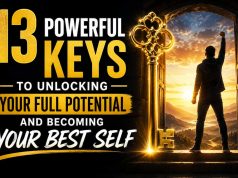 13 Powerful Keys to Unlocking Your Full Potential and Becoming Your Best Self Visual representation of 13 keys, each representing a principle for unlocking your full potential and personal growth.