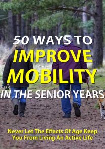 cover for ebook: 50 ways to improve mobility in seniors
